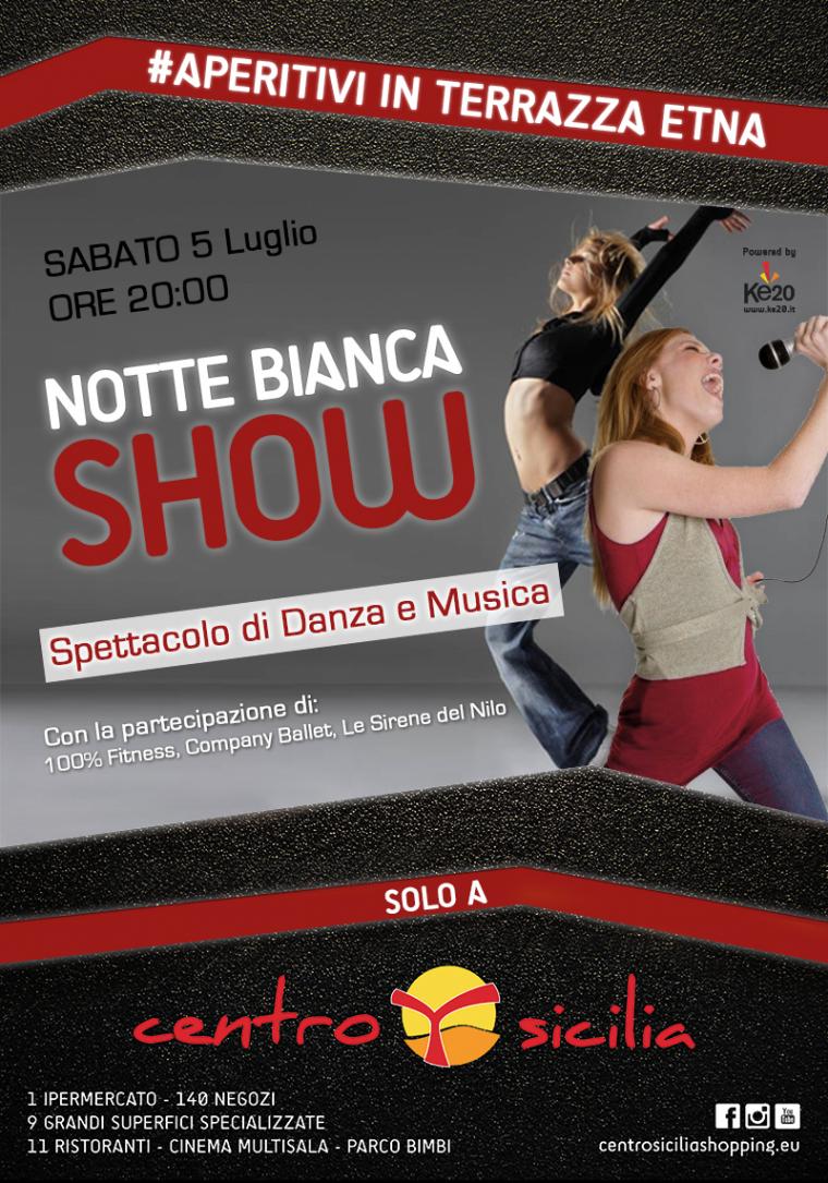 ke20: notte-bianca-show